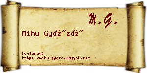 Mihu Győző névjegykártya